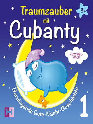 cover image of Kuschelwald--Beruhigende Gute-Nacht-Geschichte